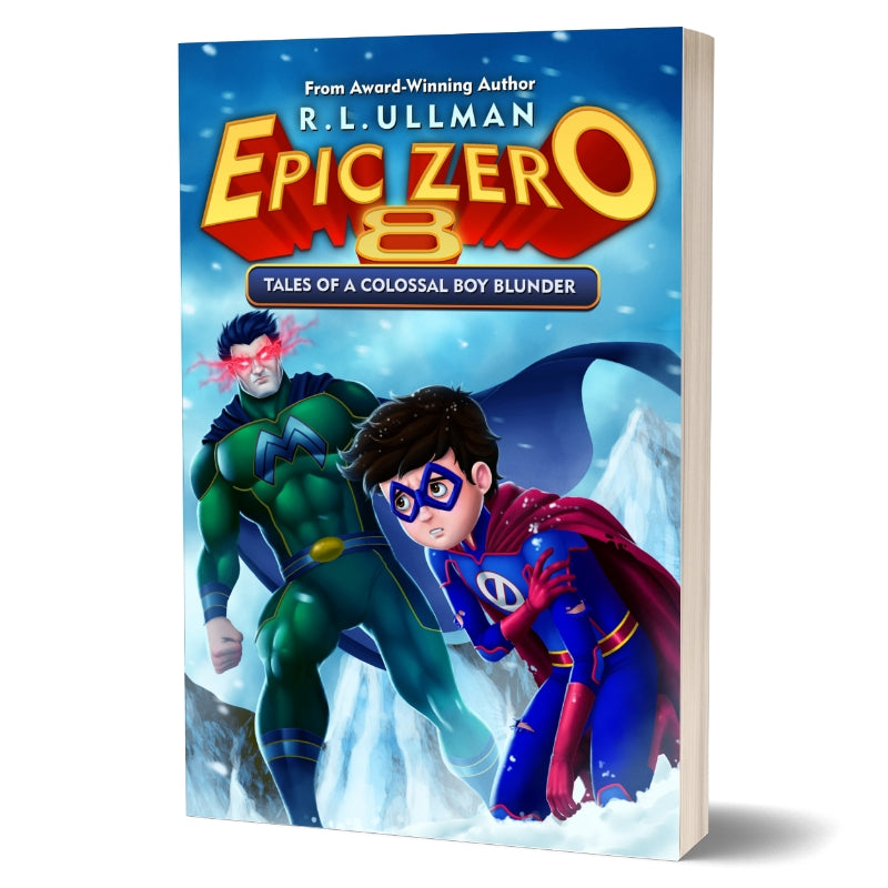Epic Zero 8: Tales of a Colossal Boy Blunder (Paperback)