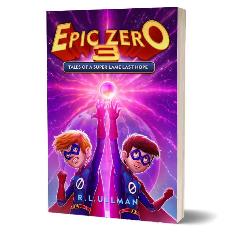 Epic Zero 3: Tales of a Super Lame Last Hope (Paperback)