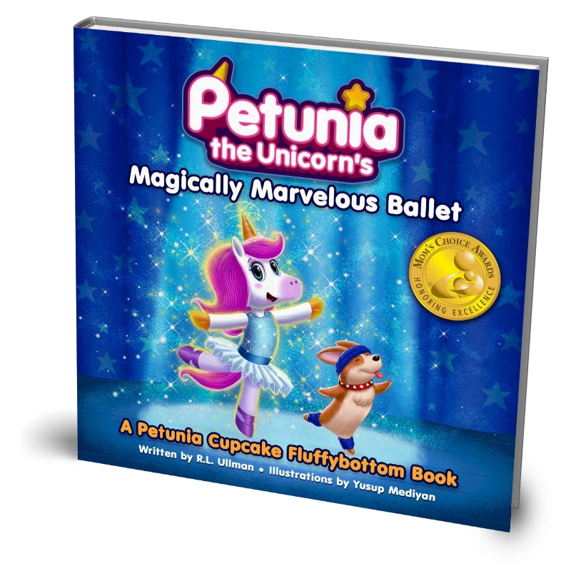 Petunia the Unicorn's Magically Marvelous Ballet (Hardcover)