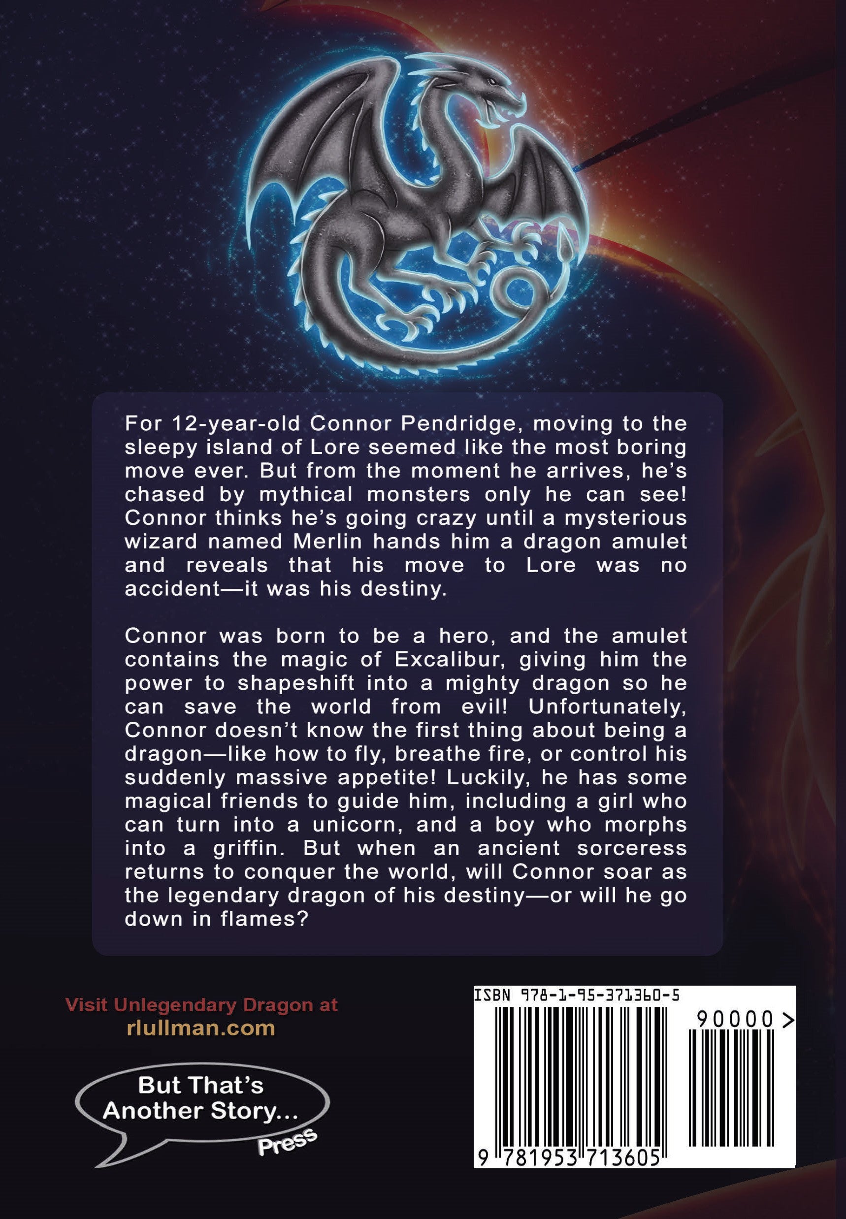 Unlegendary Dragon: The Magical Kids of Lore (Paperback)
