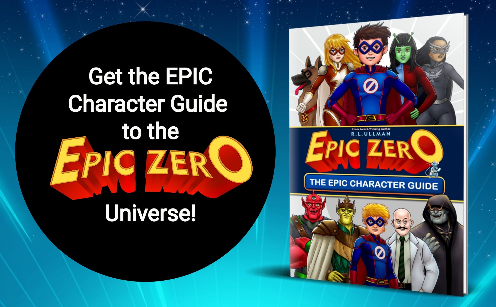 Don't Miss Epic Zero: The Epic Character Guide!