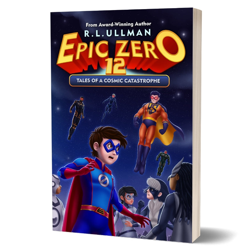 Epic Zero 12: Tales of a Cosmic Catastrophe (Signed Paperback)