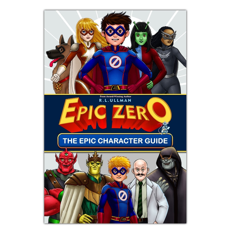 Epic Zero: The Epic Character Guide (Signed Hardcover)