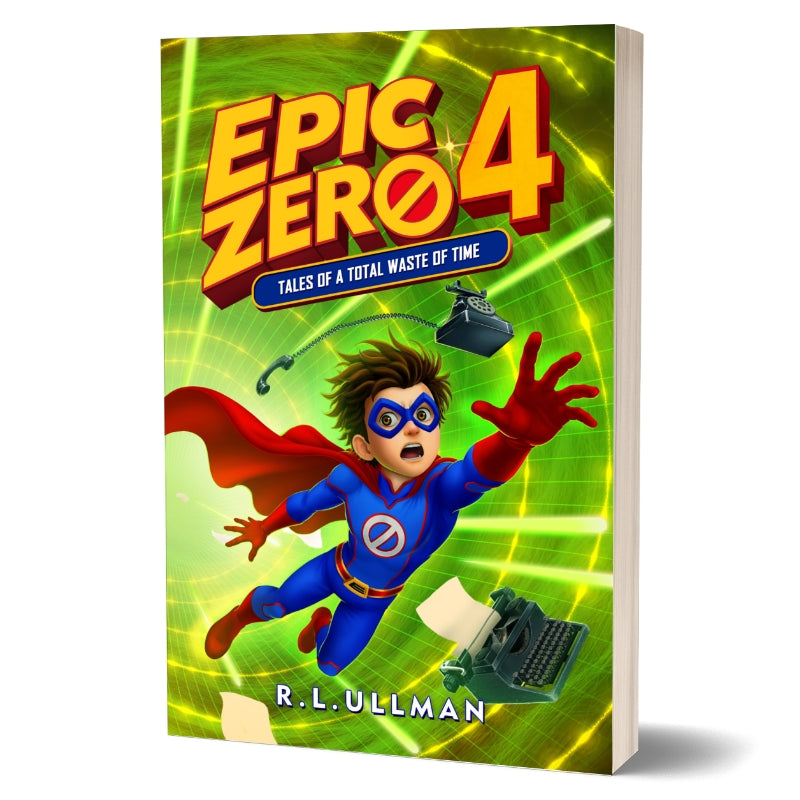 Epic Zero 4: Tales of a Total Waste of Time (Paperback)