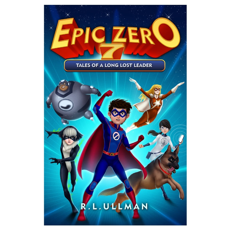 Epic Zero 7: Tales of a Long Lost Leader (Paperback)