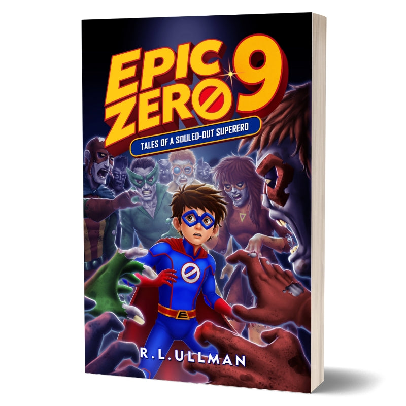 Epic Zero 9: Tales of a Souled-Out Superhero (Paperback)