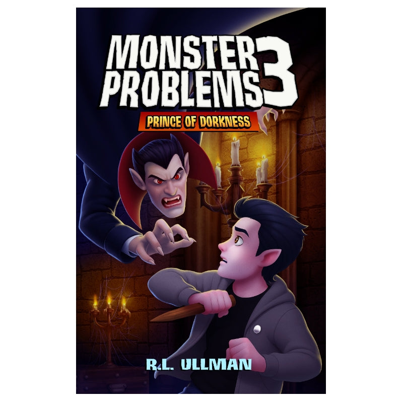 Monster Problems 3: Prince of Dorkness (Paperback)