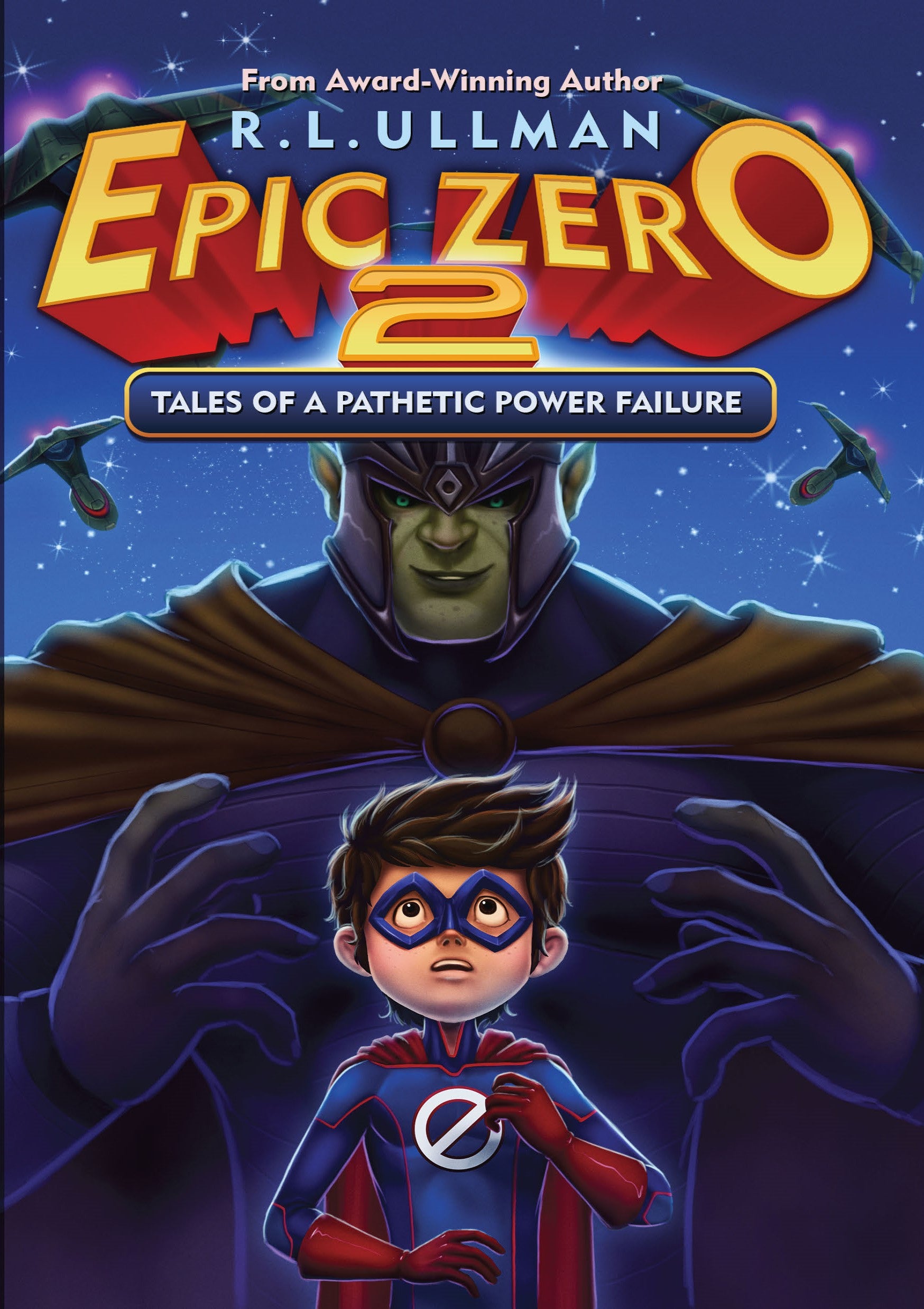 Epic Zero 2: Tales of a Pathetic Power Failure (Paperback)
