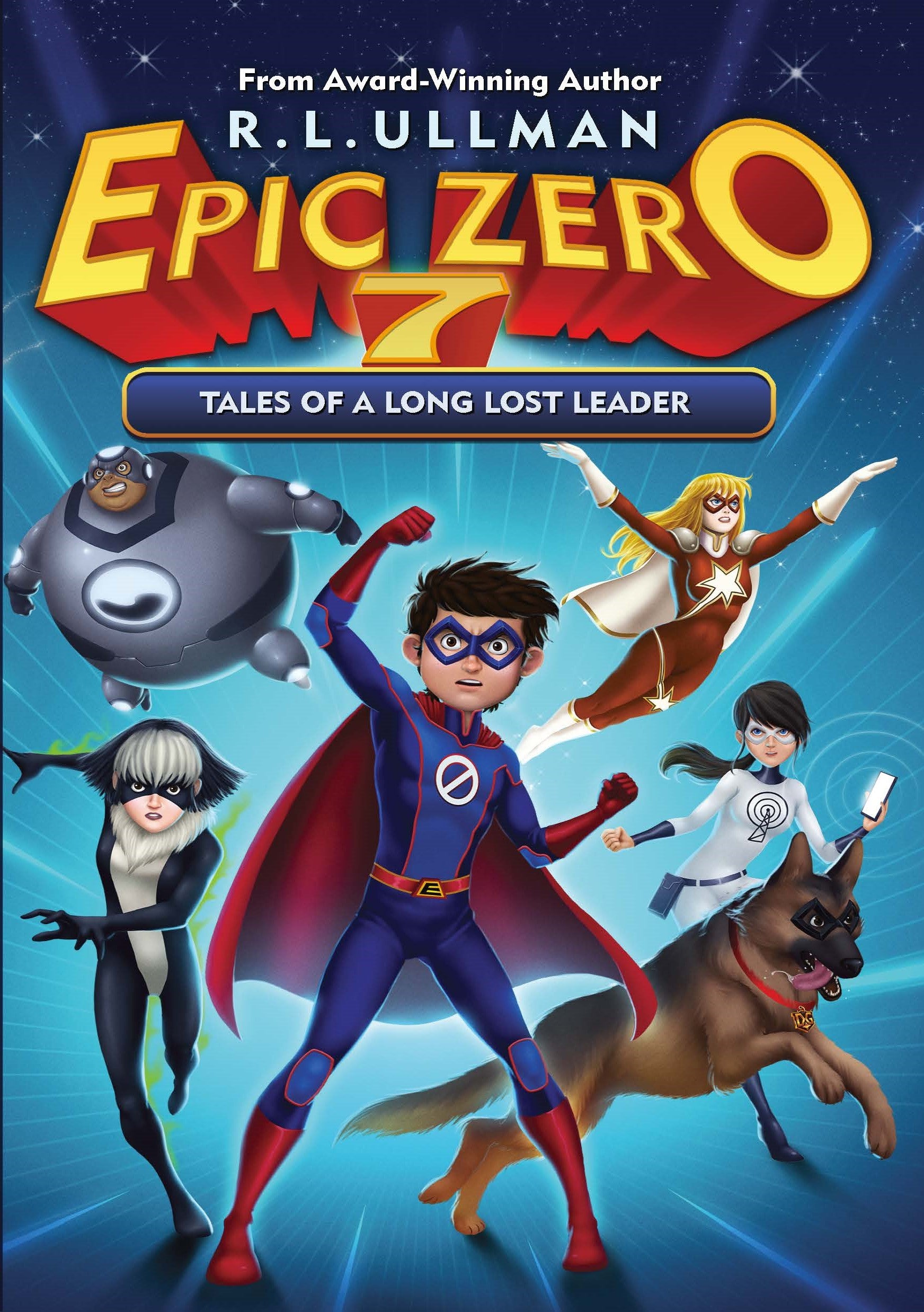 Epic Zero 7: Tales of a Long Lost Leader (Paperback)
