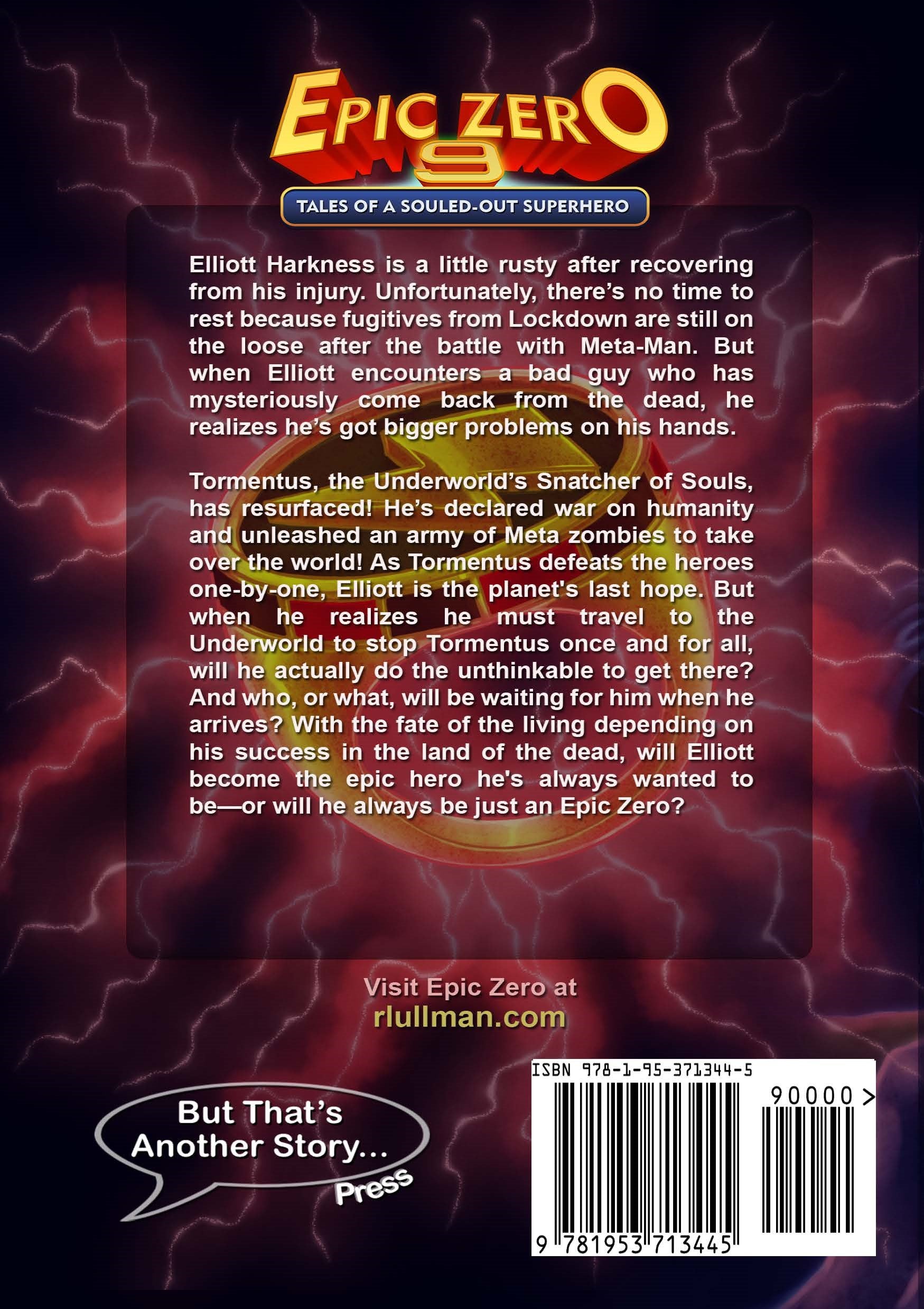 Epic Zero 9: Tales of a Souled-Out Superhero (Paperback)